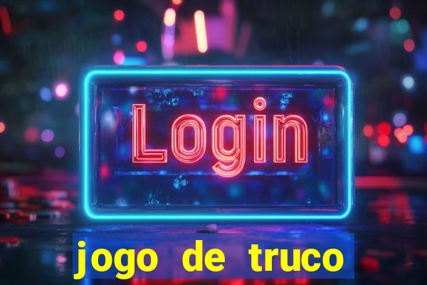 jogo de truco smart truco